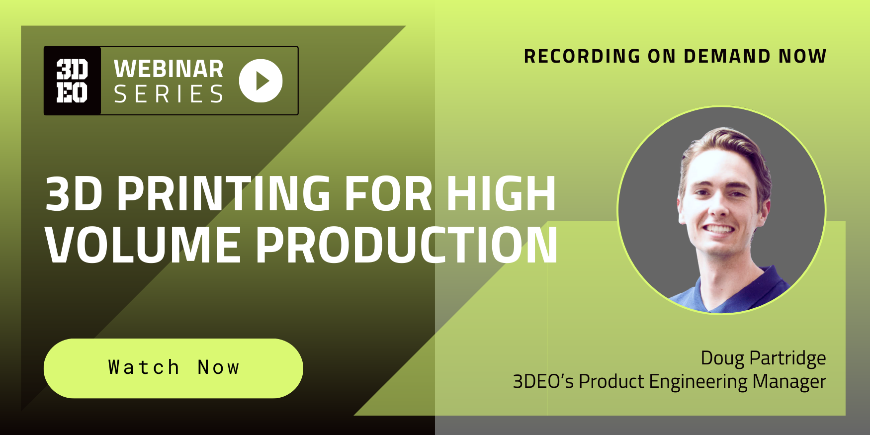 3D Printing for High Volume Production